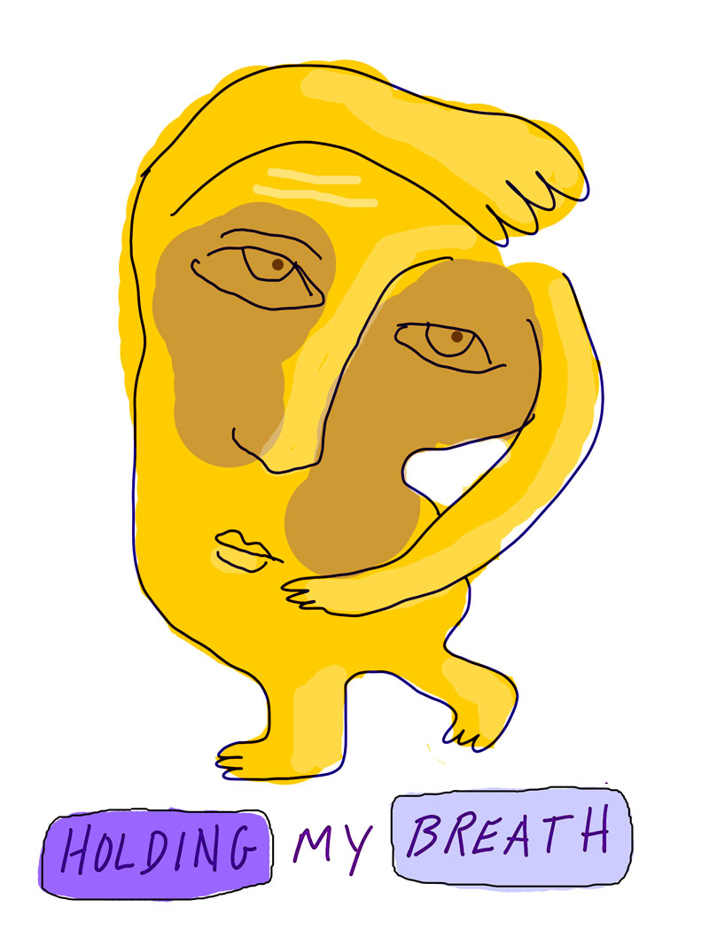 "Holding my breath" sketch of abstract yellow figure with legs looking to the side with one arm on top of their head and one across their stomach