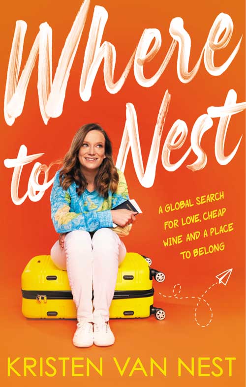 AN INTERVIEW WITH KRISTEN VAN NEST, AUTHOR OF WHERE TO NEST by Bemjamin Woodard